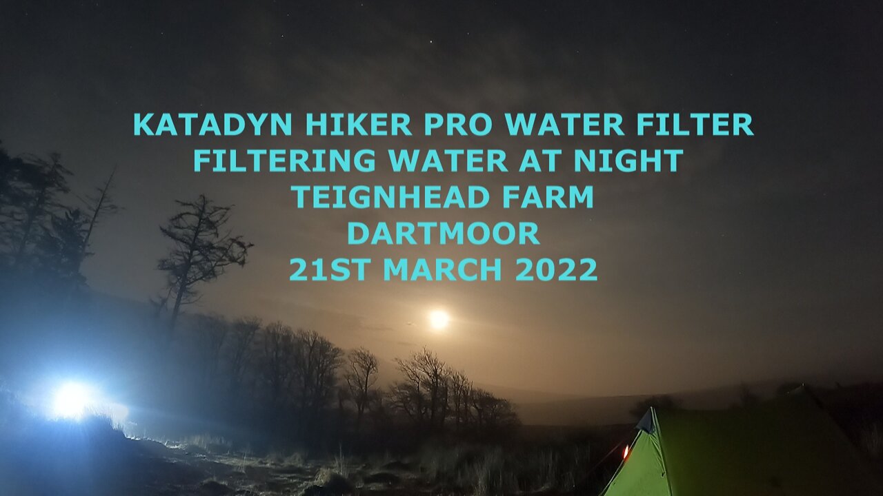 Katadyn Hiker Pro Water filter. Filtering water at night long