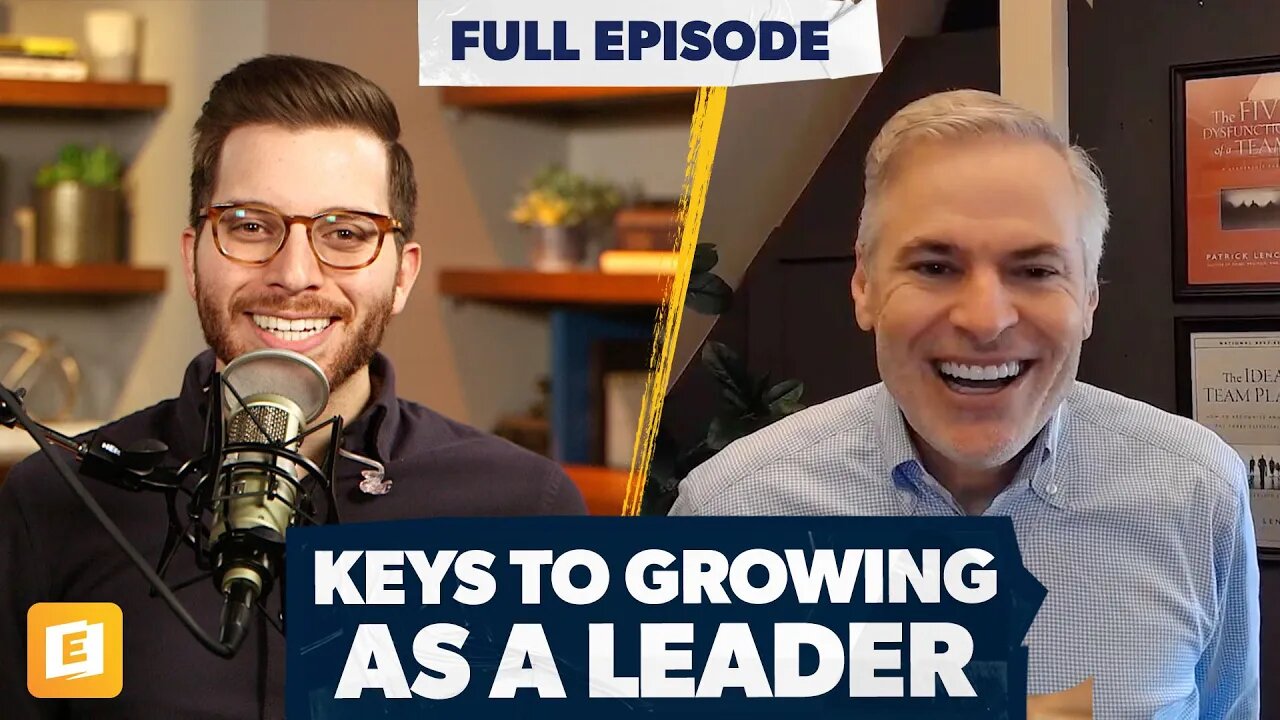 The Keys to Growing as a Leader This Year with Patrick Lencioni