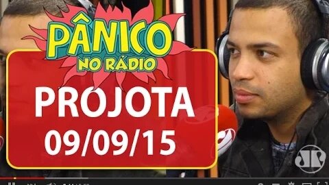 Projota - Pânico - 09/09/15