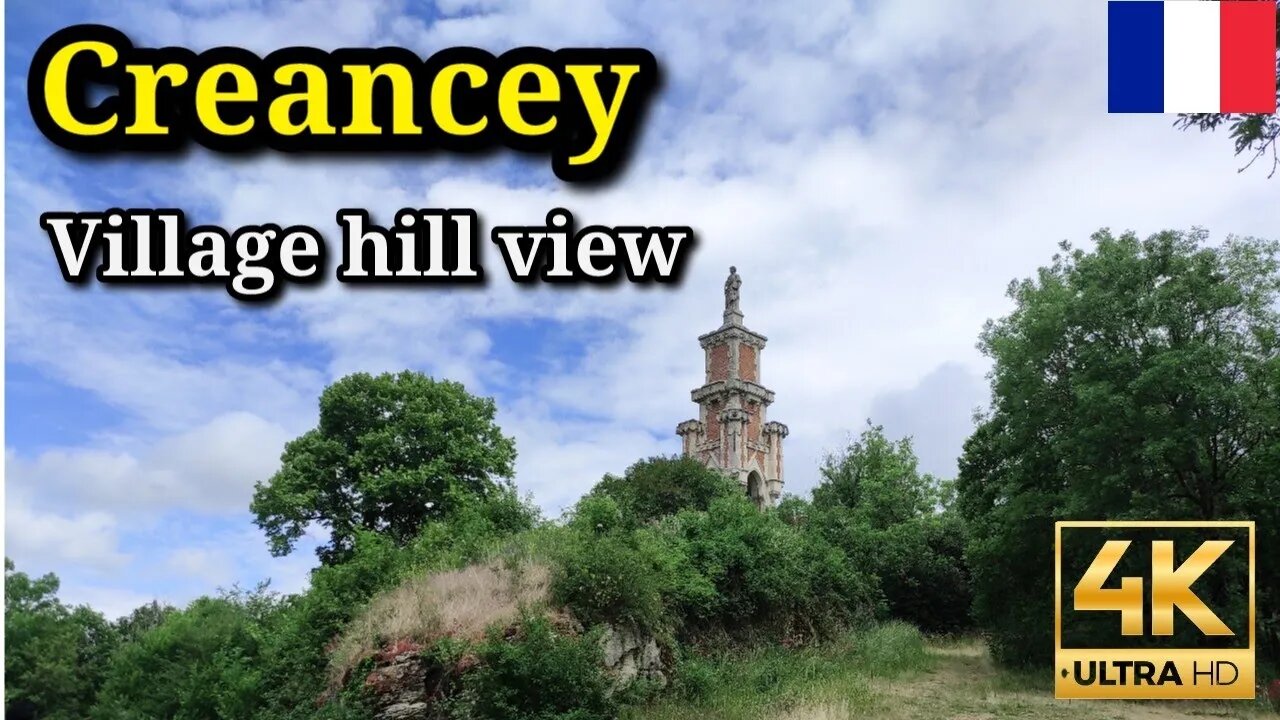 Creancey Village Hill View In France l New Video 2023 #creancey #village #hill #view