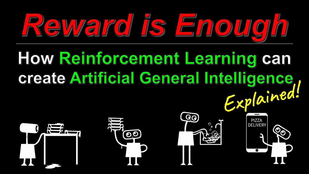 Reward Is Enough (Machine Learning Research Paper Explained)