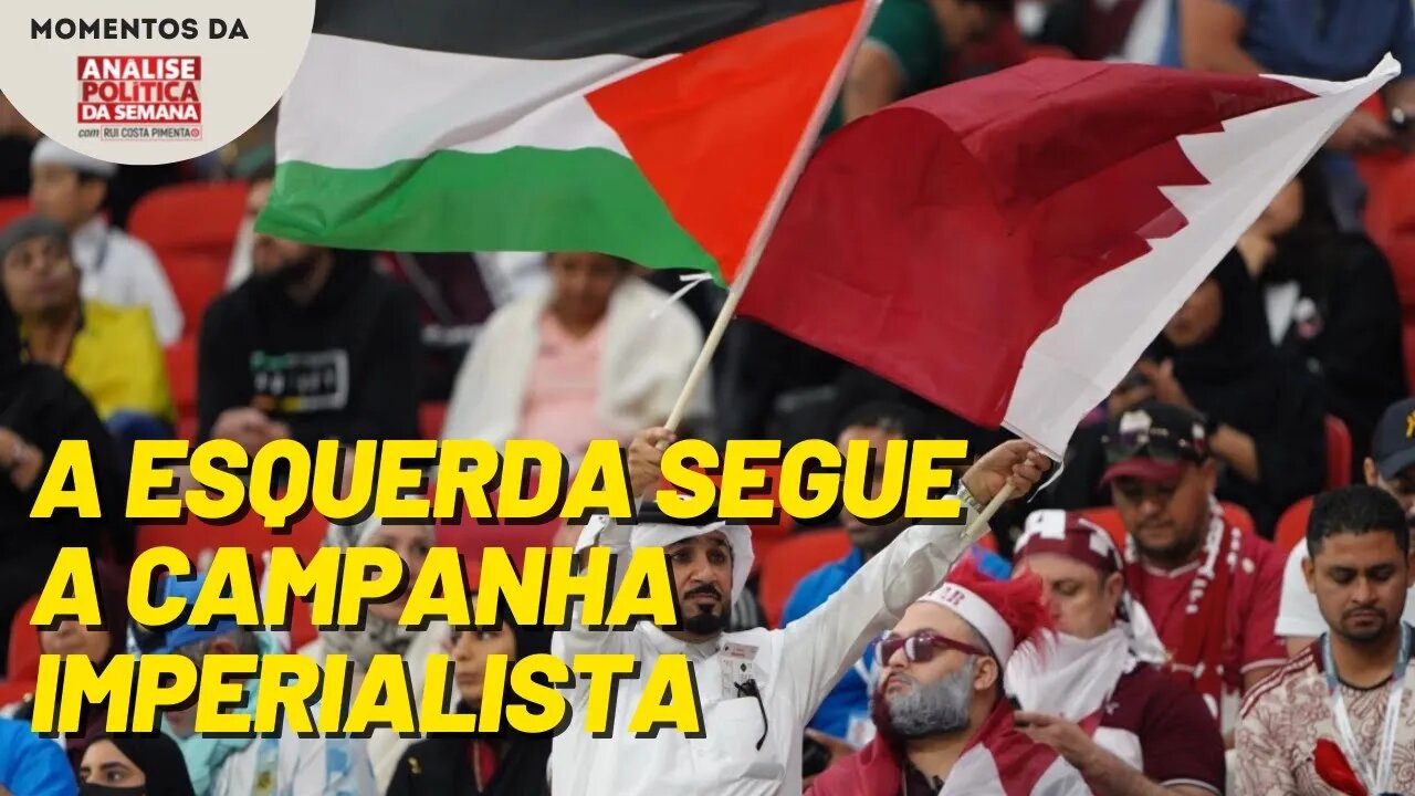 O Catar, a questão palestina e a esquerda pró-imperialista | Momentos da Análise Política da Semana