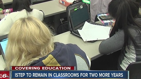 ISTEP to remain in classrooms for two more years