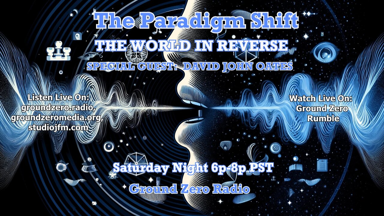 TPS 6-1-2024 THE WORLD IN REVERSE SPECIAL GUEST DAVID JOHN OATES