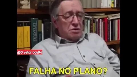 OLAVO DE CARVALHO, APURACAO SECRETA É SAFADEZA E VIGARICE INVESTADA PELA ESQUERDA