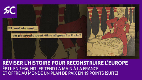 Réviser l'histoire pour reconstruire l'Europe (Ép.12)