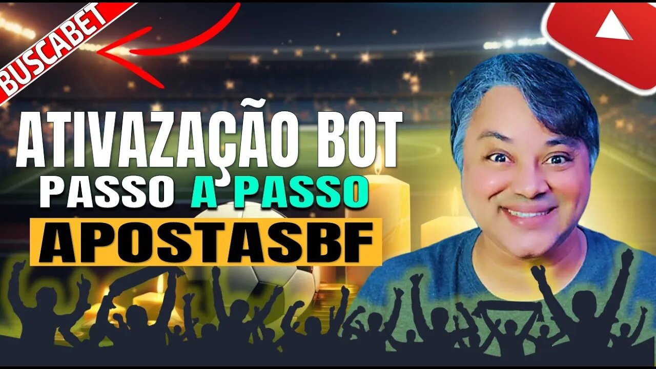 ApostasBF | Automatização Passo a Passo Bots BuscaBet ApostasBF