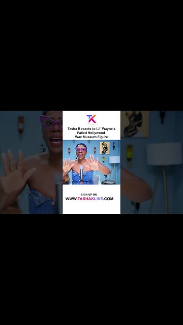 Tasha K reacts to Lil’ Wayne’s Failed Hollywood Wax Museum Figure