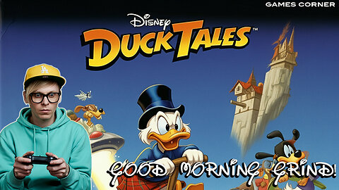 Ducktales Remastered - Good Morning Grind!