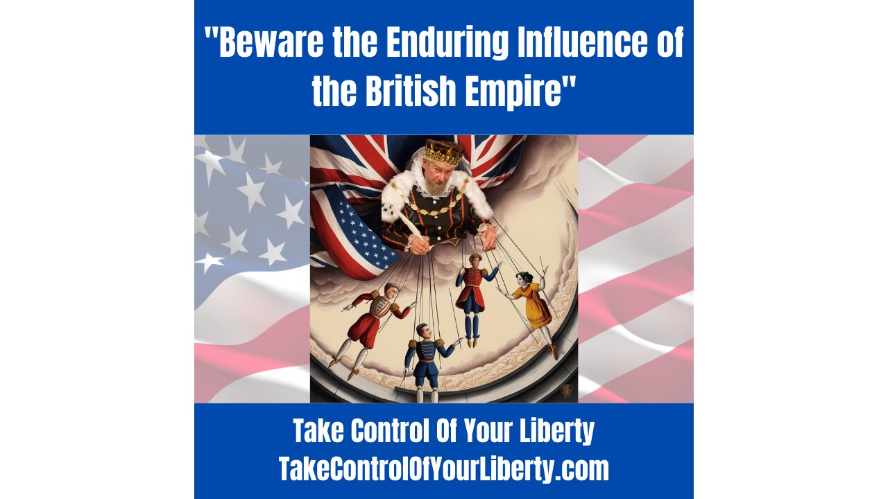 Beware the Enduring Influence of the British Empire