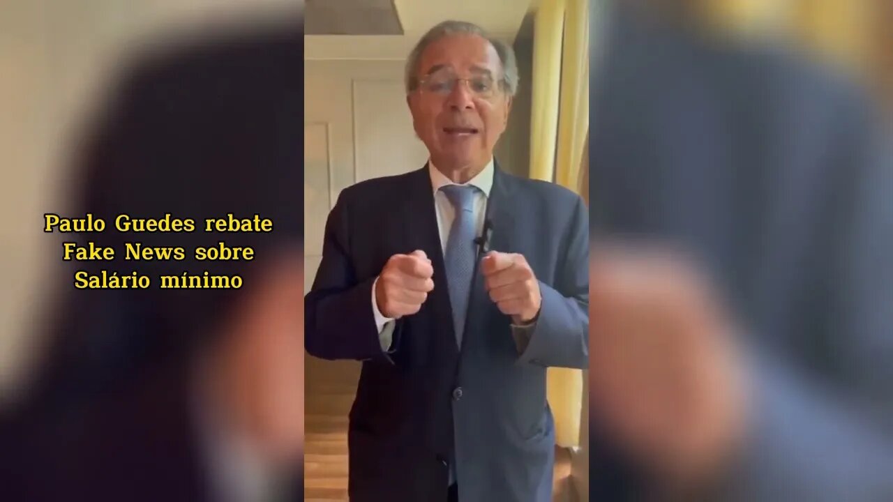 Paulo Guedes rebate Fake New sobre salário mínimo