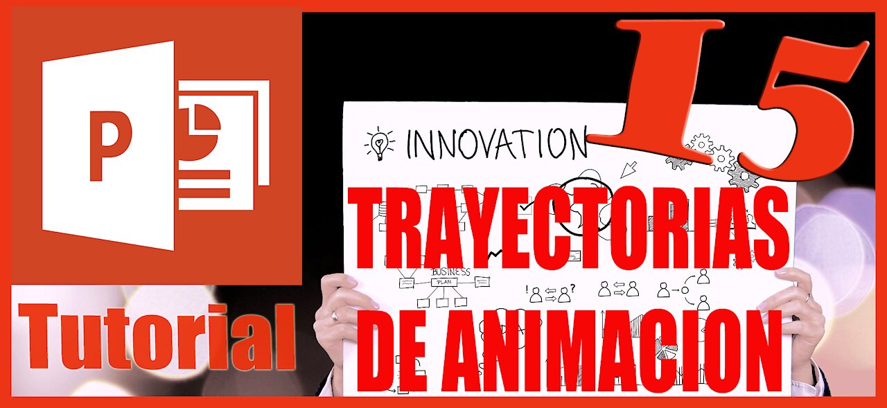 Power Point 2016 Sesion 15 Formas Trayectorias de Animacion e Imagenes Animadas