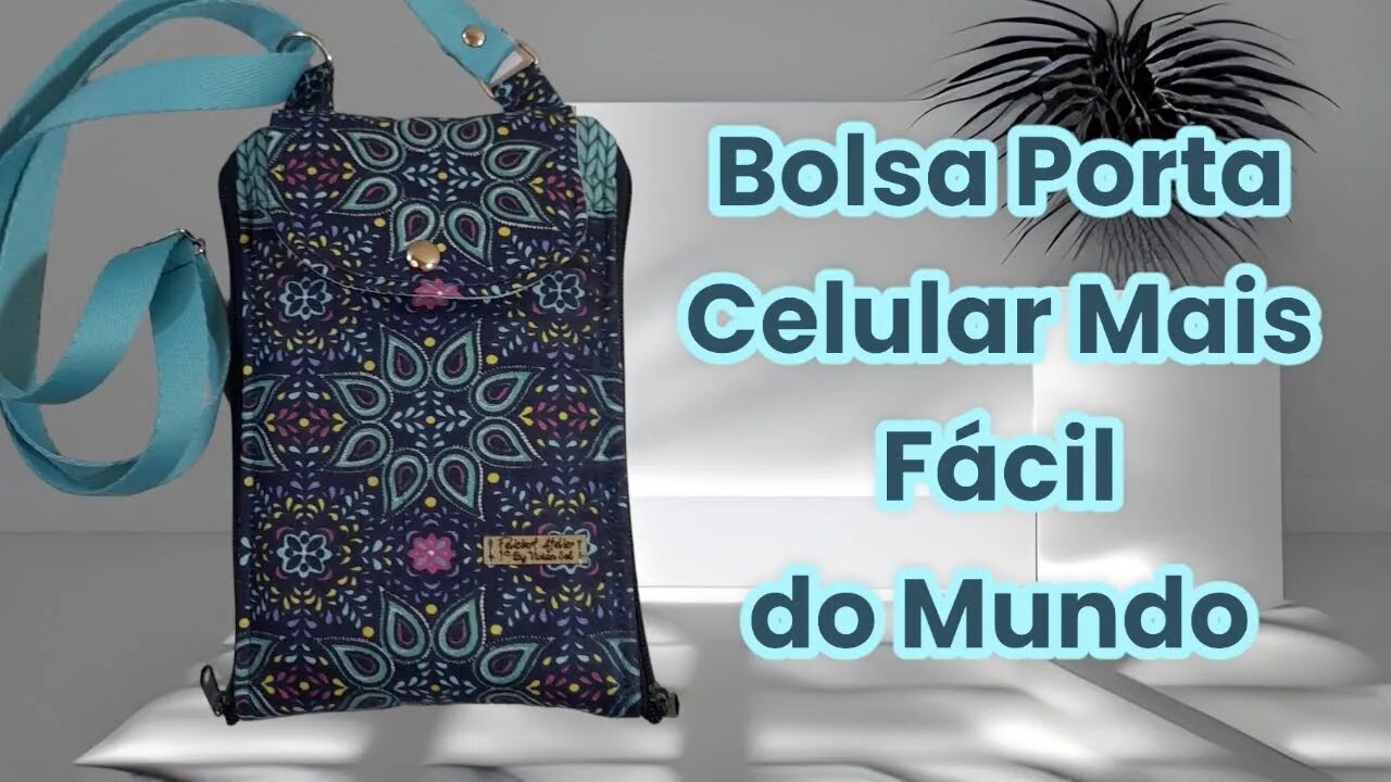 A Bolsa Porta Celular Mais Fácil do Mundo 4 Bolsos Costura Para Iniciantes DIY