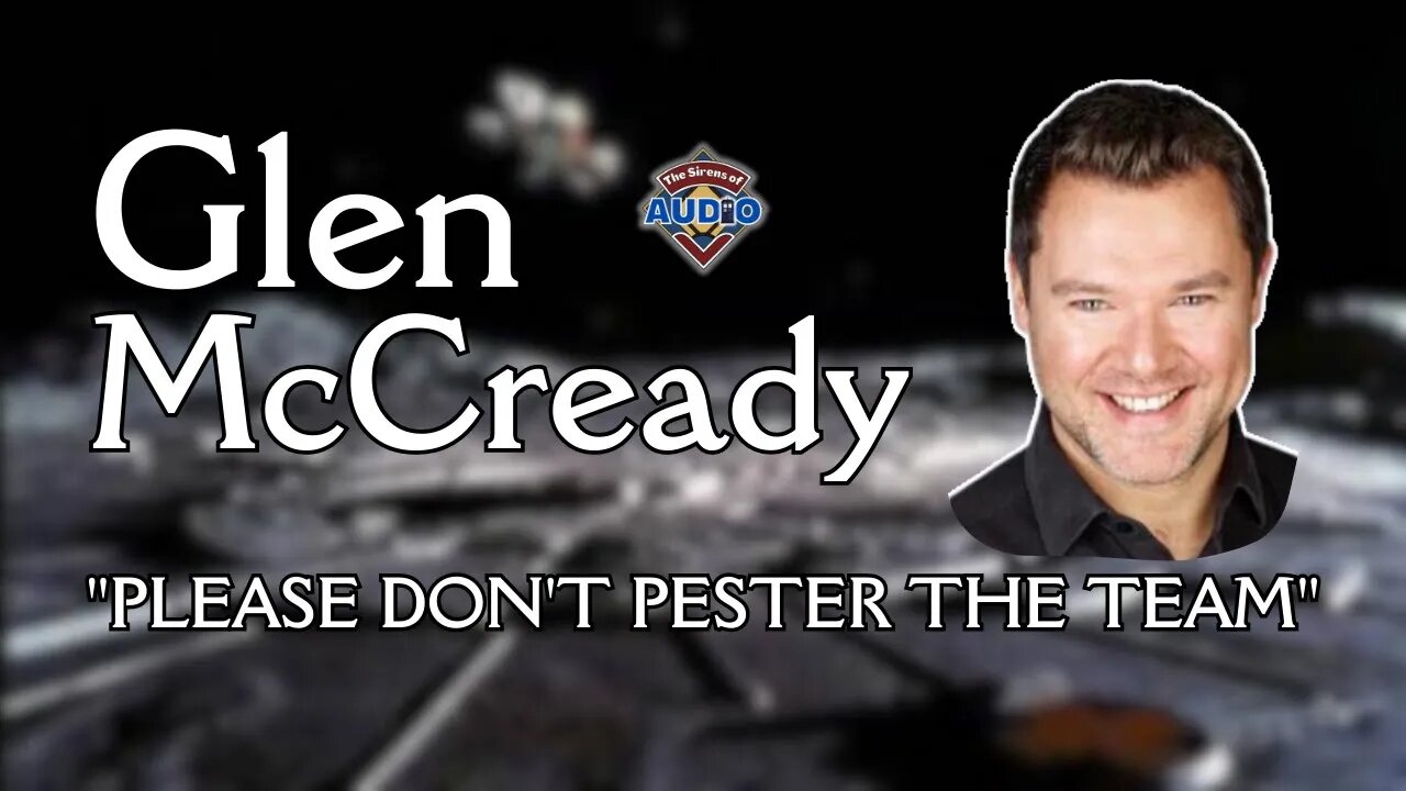 Big Finish regular Glen McCready | Doctor Who | Space 1999 | Torchwood | UFO