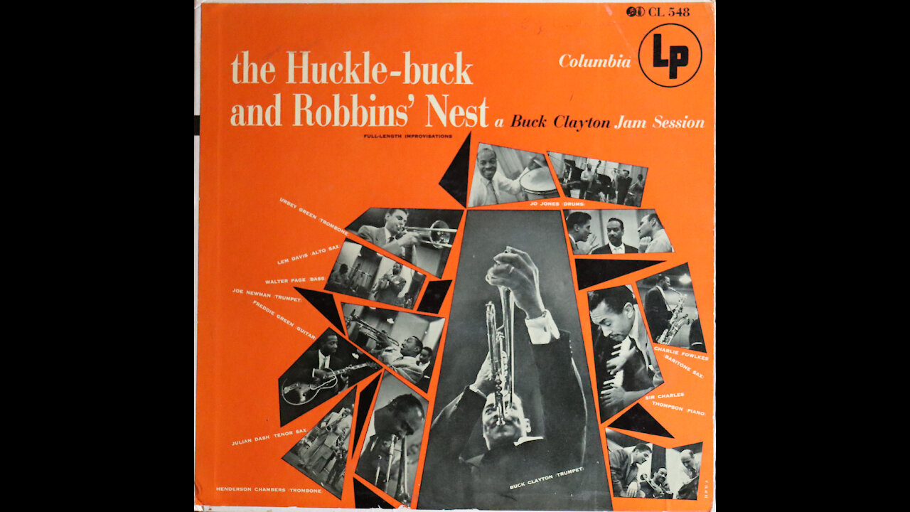 Buck Clayton - The Huckle Buck And Robbins Nest (1954) [Complete LP]