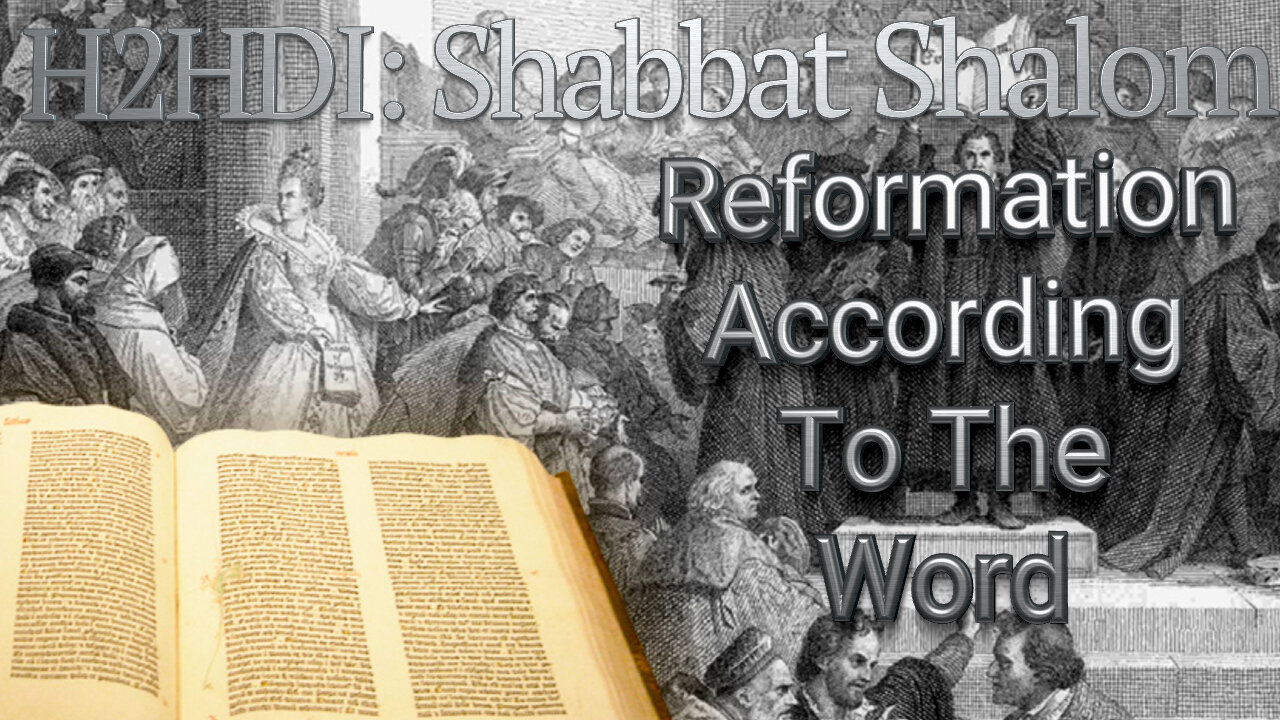 Shabbat - Reformation According To The Word