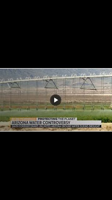 Saudi Arabian Company Cut Off From Arizona's Water Supply