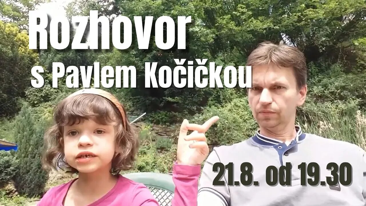 Rozhovor s Pavlem Kočičkou, otcem Kristýnky
