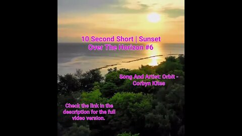 10 Second Short | Sunset Over The Horizon | Meditation Music #shorts #music#6 @Meditation Channel