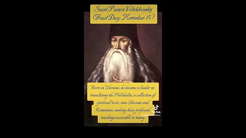 Saint Paisios Velichkovsky – Reviver of Hesychasm