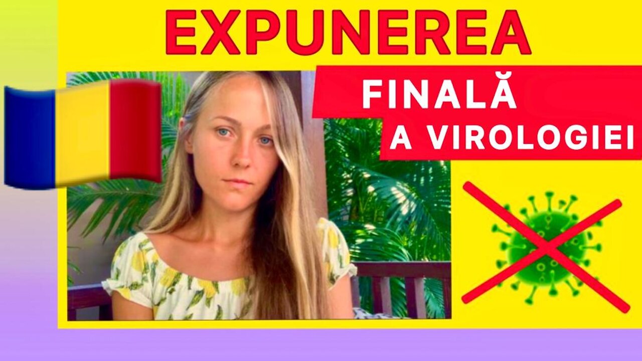 Expunerea finală a virologiei