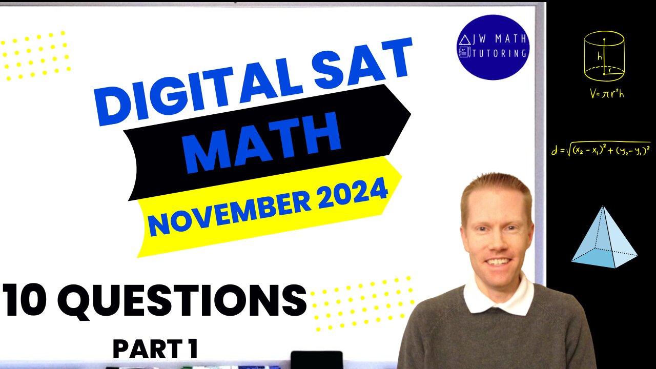 Digital SAT Math November 2024 10 Questions (Part 1)-Full Solutions & Explanations