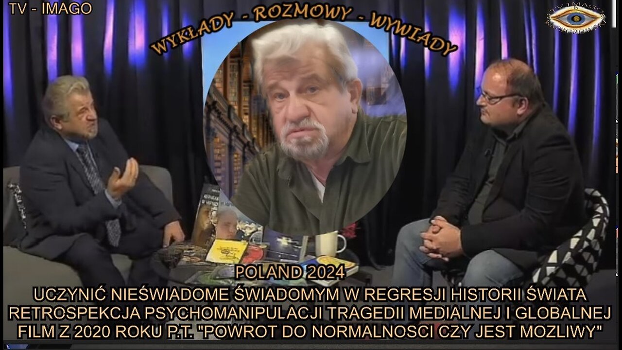 FILM Z 2020 ROKU P.T. 'POWROT DO NORMALNOSCI PO SWIATOWYM OSZUSTWIE CZY JEST MOZLIWY'' UCZYNIĆ NIEŚWIADOME ŚWIADOMYM W REGRESJI HISTORII ŚWIATA. RETROSPEKCJA PSYCHOMANIPULACJI TRAGEDII MEDIALNEJ I GLOBALNEJ.