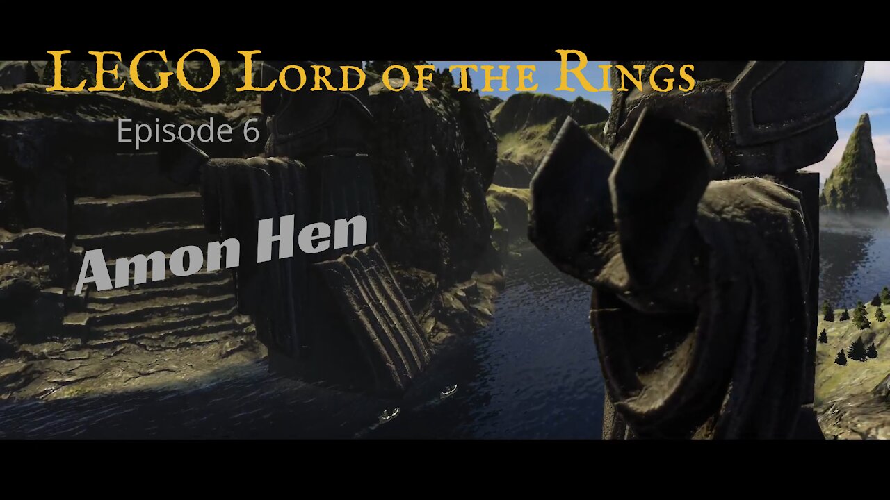 Lego Lord of the Rings Ep6: Amon Hen