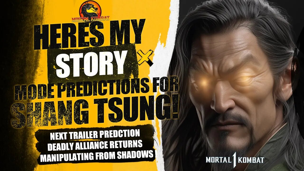 Mortal Kombat 1 Exclusive: Shang Tsung Story Mode & Villians Trailer Predictions |ALL SPECULATION