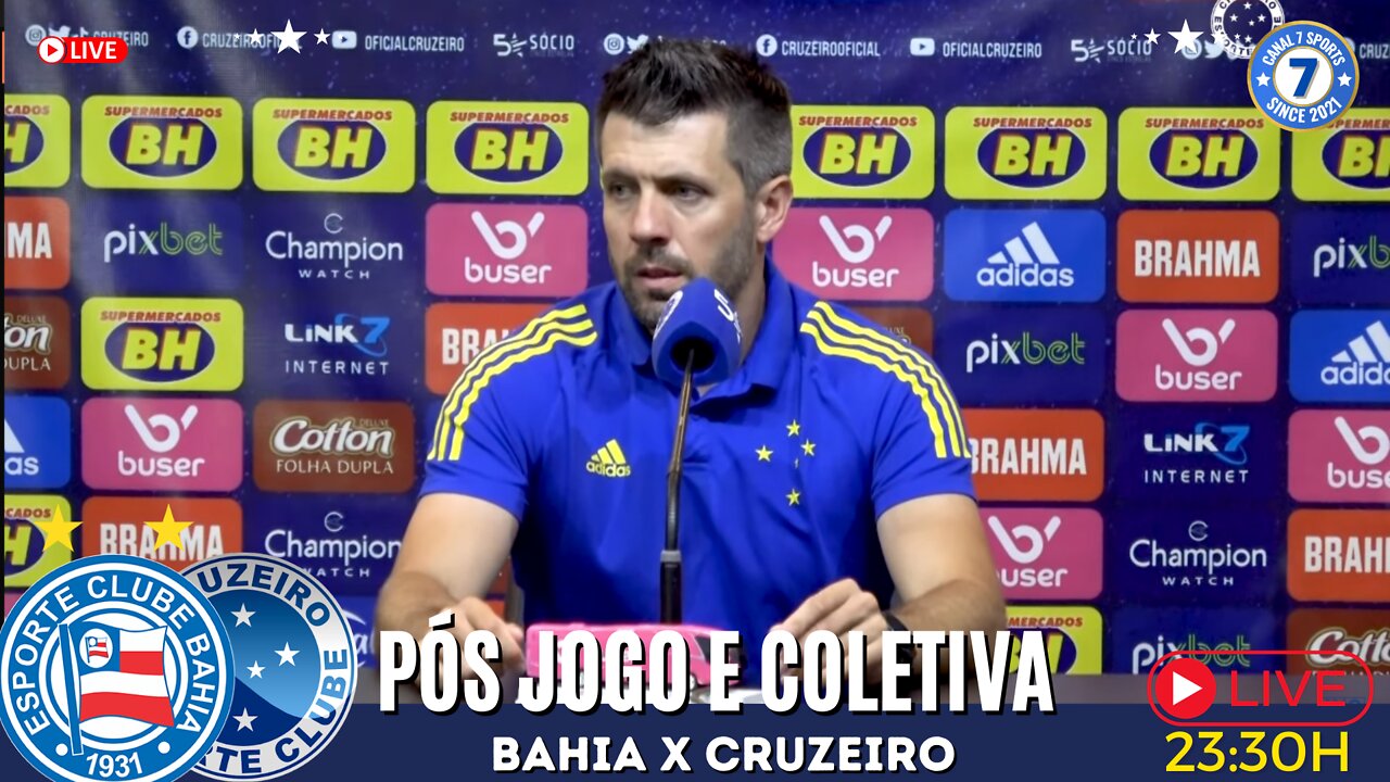 🔥Pós Jogo e Coletiva EC. BAHIA X CRUZEIRO (PAULO PEZZOLANO)- CAMPEONATO BRASILEIRO 2022