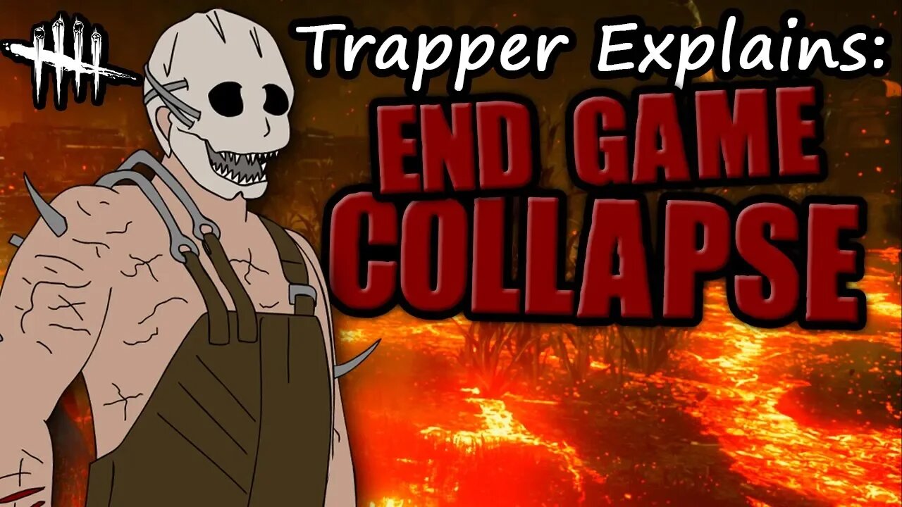 End Game Collapse | Dead By Daylight