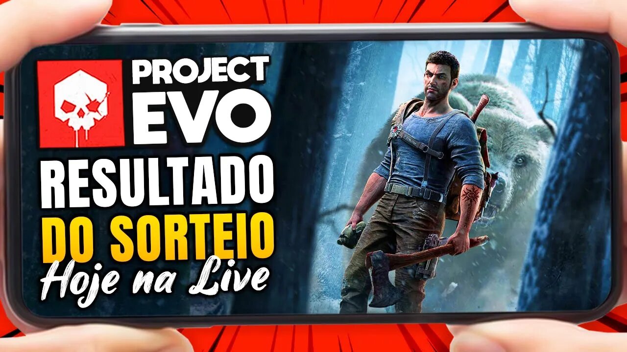 JOGO DE SOBREVIVÊNCIA ESTILO RUST PARA CELULAR / PROJECT EVO / RESULTADO DO SORTEIO