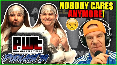 Fans DON’T CARE About The Young Bucks Anymore!