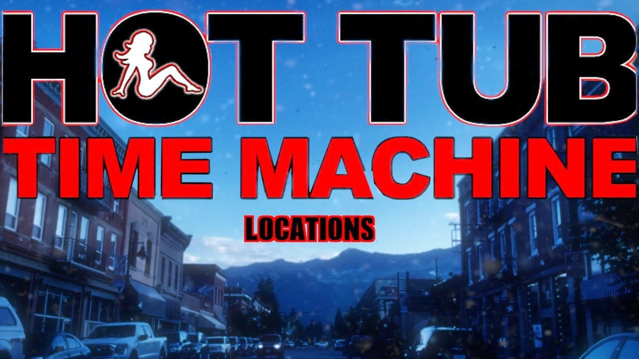 Hot Tub Time Machine Filming Locations