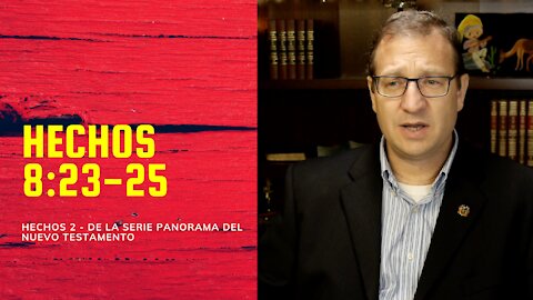 Hechos 8:23-25 - Pedro y Simón el Mago