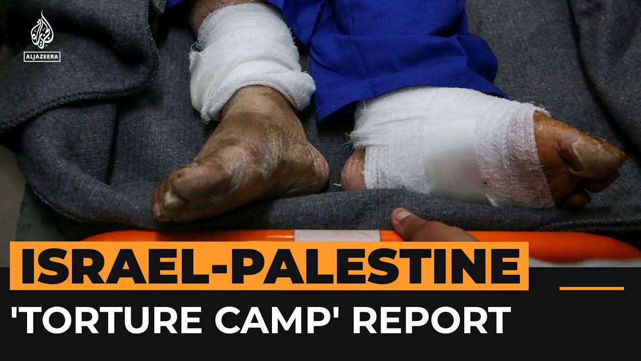 New human rights report says Israeli prisons are 'torture camps' | Al Jazeera Newsfeed