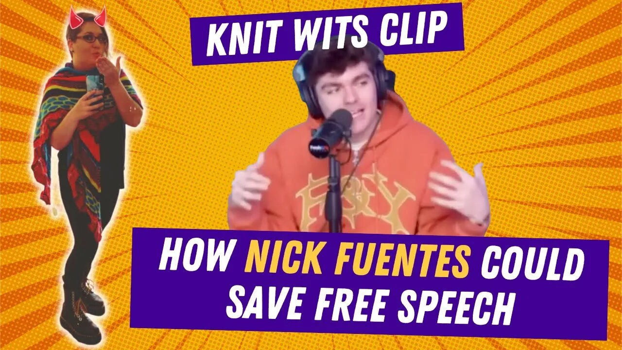How Nick Fuentes Could Save Free Speech, from FreshAndFit Podcast