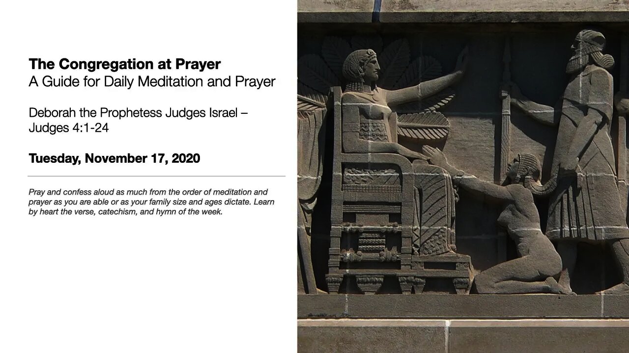 Deborah the Prophetess Judges Israel – The Congregation at Prayer for November 17, 2020