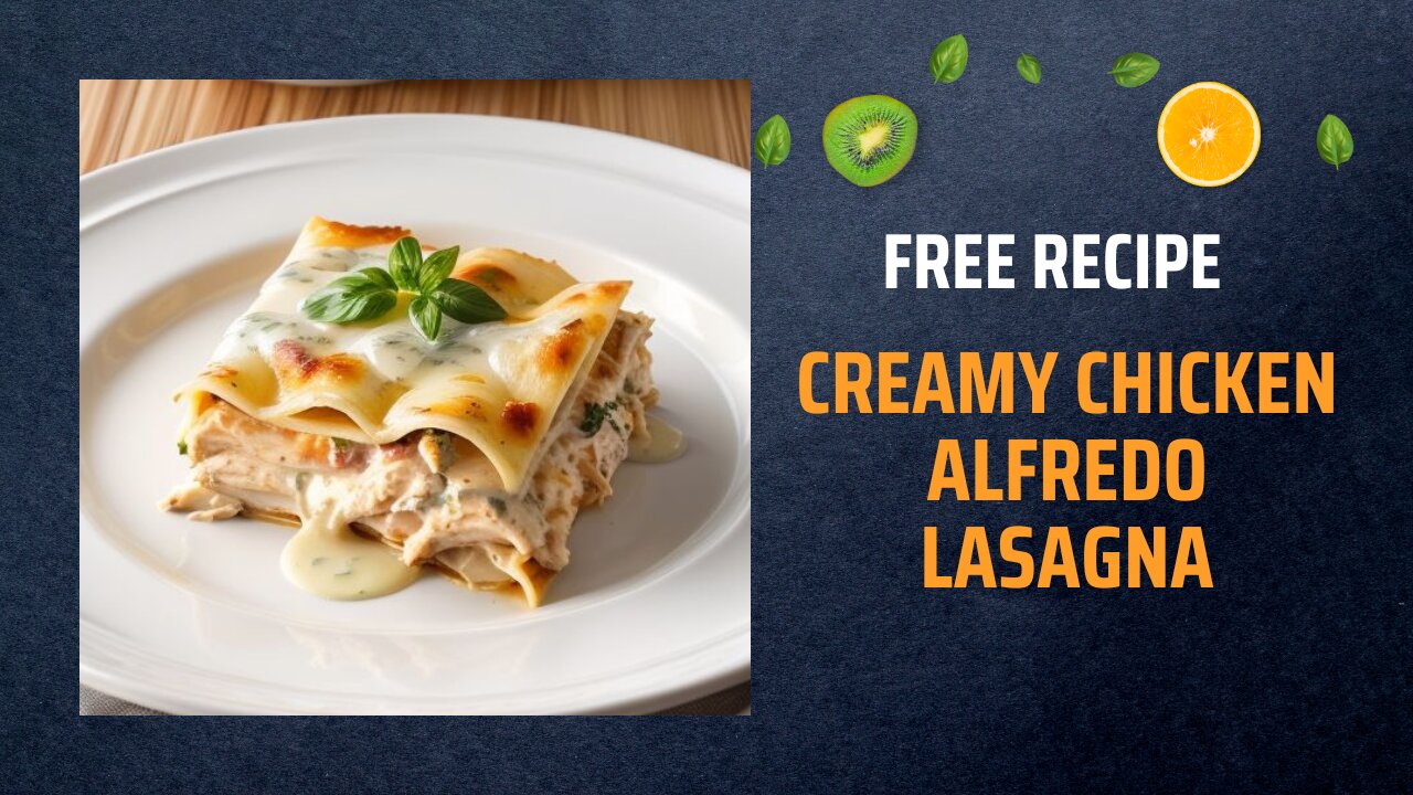 Free Creamy Chicken Alfredo Lasagna Recipe 🍗🧀🍝