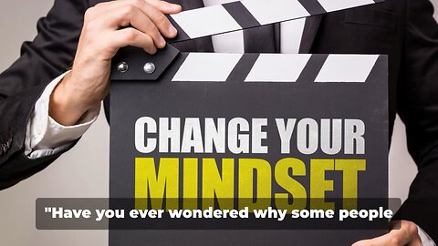 Change Your Mindset