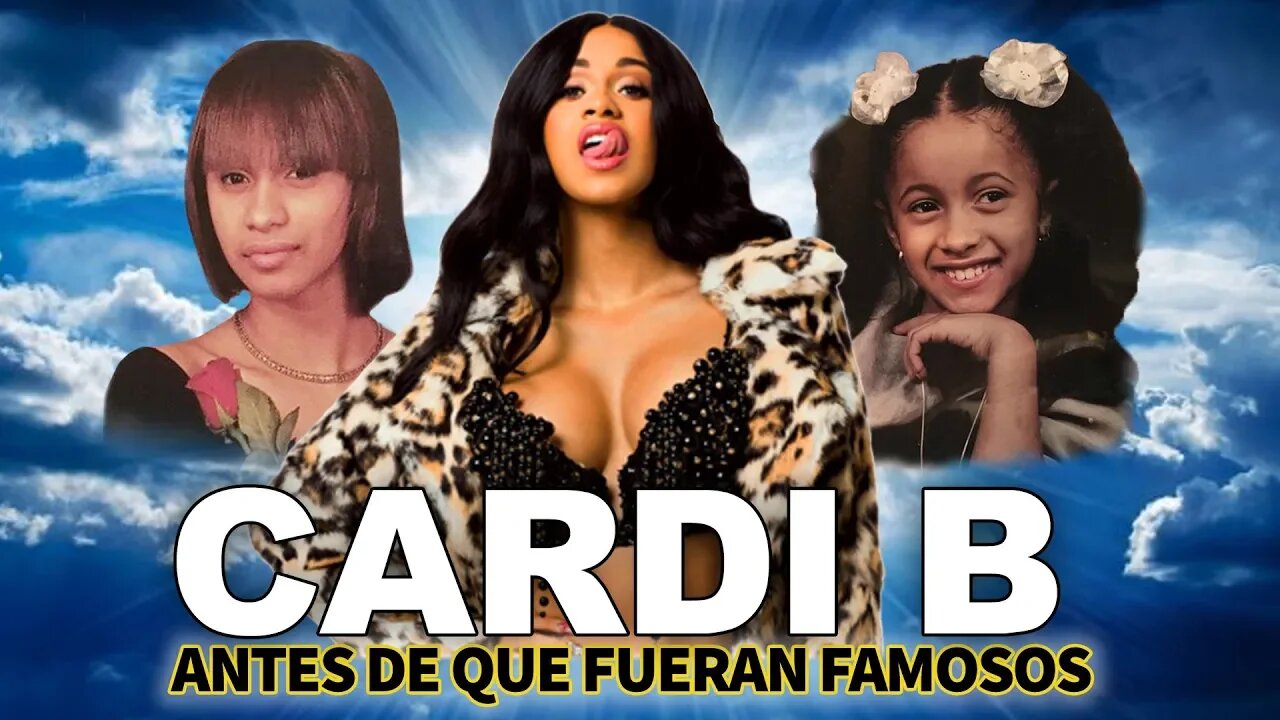 CARDI B | Antes De Que Fueran Famosos | BIOGRAFIA ACTUALIZADA