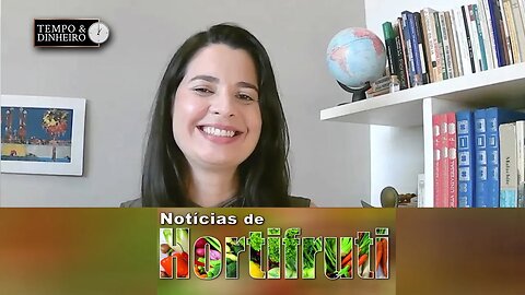 Notícias de Hortifruti com Mariana Aranha.