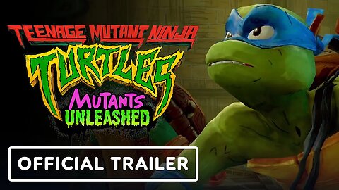 Teenage Mutant Ninja Turtles: Mutants Unleashed - Official Launch Trailer