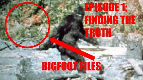 Hunting Bigfoot | Ep. 1