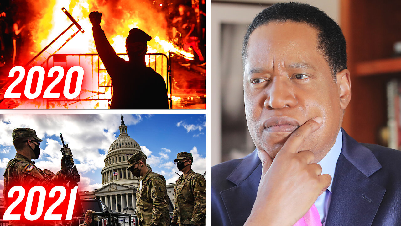 Democrats' Double Standards; Capitol Riots Hypocrisy | Larry Elder