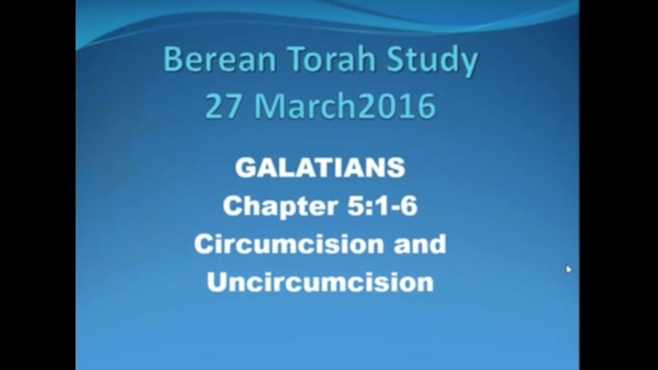 Galatians 5 1-6 Circumcison and Uncircumcision