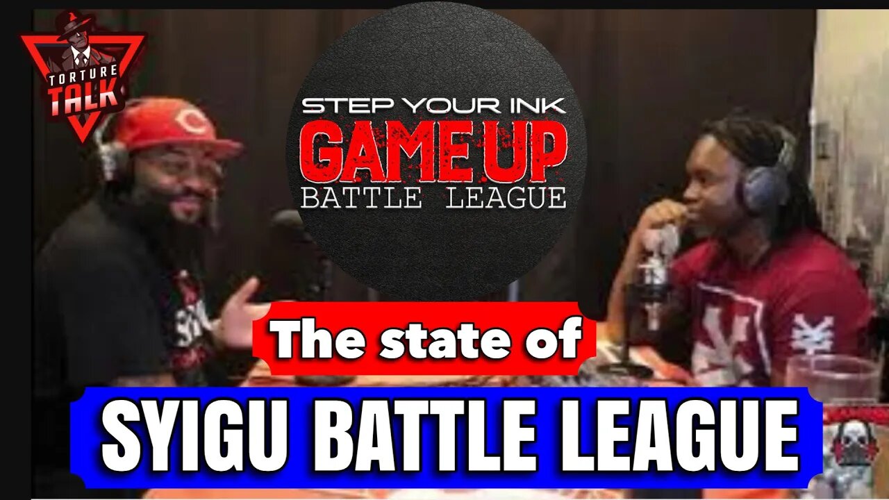 The state of #syigu battle league. This is “The Torture Talk Show”