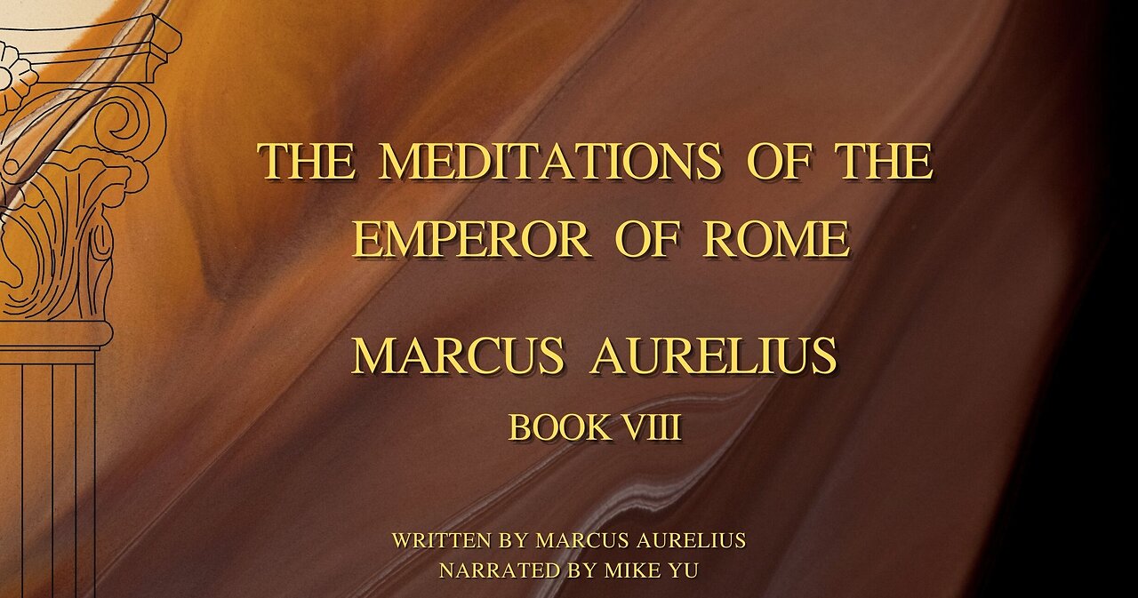 Marcus Aurelius - Meditations - Book 8