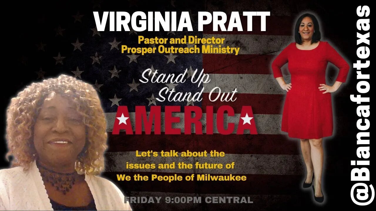 Stand Up Stand Out America with La Conservadora Tejana Bianca Gracia and Virginia Pratt