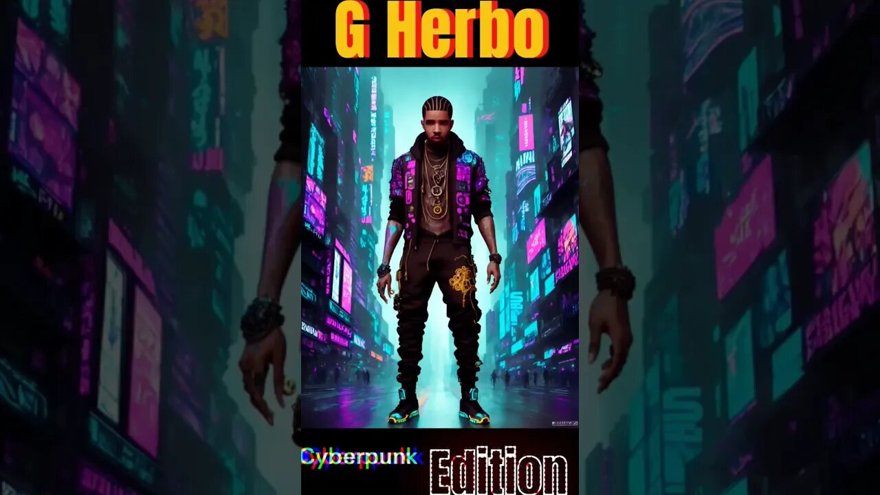 G Herbo Cyberpunk AI Art Edition #rapper #music #hiphopartist